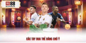 các tay đua trẻ đang chú ý