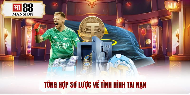 Tổng hợp sơ lược về tình hình tai nạn
